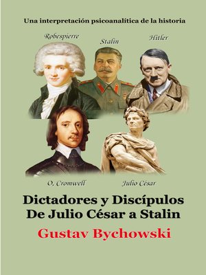cover image of Dictadores y Discipulos De Julio Cesar a Stalin